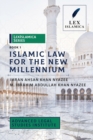 Image for LexIslamica Series - Book 1 - Islamic Law for the New Millennium
