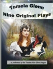 Image for Tamela Glenn : Nine Original Plays