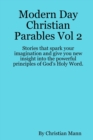 Image for Modern Day Christian Parables Vol 2