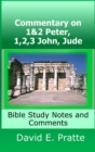 Image for Commentary on 1&amp;2 Peter, 1,2,3 John, Jude: Bible Study Notes and Comments