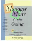 Image for ManagerMom Gets Going