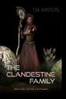 Image for The Clandestine Family Secrets Revealed