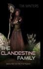 Image for The Clandestine Family Secrets Revealed