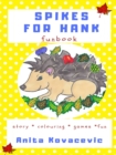 Image for Spikes for Hank Funbook