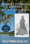 Image for Harriet Tubman&#39;s Revenge and a New Birth of Freedom