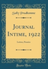 Image for Journal Intime, 1922: Lettres, Pensees (Classic Reprint)