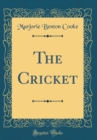 Image for The Cricket (Classic Reprint)