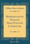 Image for Representative Passages From English Literature (Classic Reprint)