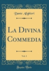 Image for La Divina Commedia, Vol. 3 (Classic Reprint)