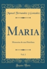 Image for Maria, Vol. 2: Memorias de una Huerfana (Classic Reprint)