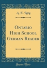 Image for Ontario High School German Reader (Classic Reprint)