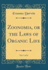 Image for Zoonomia, or the Laws of Organic Life, Vol. 1 of 4 (Classic Reprint)