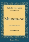 Image for Minnesang: Freie Nachdichtungen (Classic Reprint)