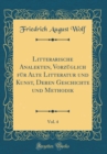Image for Litterarische Analekten, Vorzuglich fur Alte Litteratur und Kunst, Deren Geschichte und Methodik, Vol. 4 (Classic Reprint)
