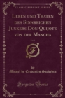 Image for Leben und Thaten des Sinnreichen Junkers Don Quijote von der Mancha, Vol. 2 (Classic Reprint)