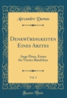 Image for Denkwurdigkeiten Eines Arztes, Vol. 3: Ange Pitou, Erstes bis Viertes Bandchen (Classic Reprint)