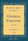 Image for Georgia Forestry, Vol. 46: Spring 1992 (Classic Reprint)