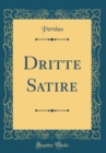 Image for Dritte Satire (Classic Reprint)