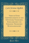 Image for Versuch Eines Chiffernlexikons zu den Gottinger, Voßischen, Schillerschen und Schlegel-Tieckschen Musenalmanachen (Classic Reprint)