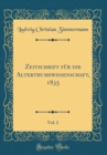 Image for Zeitschrift fur die Alterthumswissenschaft, 1835, Vol. 2 (Classic Reprint)