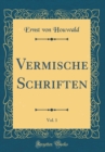 Image for Vermische Schriften, Vol. 1 (Classic Reprint)