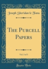 Image for The Purcell Papers, Vol. 3 of 3 (Classic Reprint)