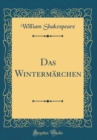 Image for Das Wintermarchen (Classic Reprint)