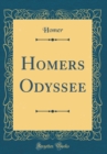 Image for Homers Odyssee (Classic Reprint)
