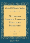 Image for Gotthold Ephraim Lessings Samtliche Schriften, Vol. 18 (Classic Reprint)
