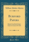 Image for Burford Papers: Being Letters of Samuel Crisp to His Sister at Burford; And Other Studies of a Century (1745-1845) (Classic Reprint)