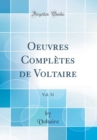Image for Oeuvres Completes de Voltaire, Vol. 31 (Classic Reprint)