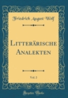 Image for Litterarische Analekten, Vol. 2 (Classic Reprint)
