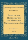 Image for Annalen der Hydrographie und Maritimen Meteorologie, 1896, Vol. 24 (Classic Reprint)