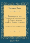Image for Jahresbericht der Fursten-und Landesschule St. Afra in Meissen vom Juli 1899 bis Juni 1900: Womit Zugleich zur Feier des Stiftungstages am 30. Juni (Classic Reprint)