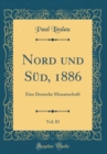 Image for Nord und Sud, 1886, Vol. 83: Eine Deutsche Monatsschrift (Classic Reprint)