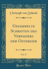 Image for Gesammelte Schriften des Verfassers der Ostereier, Vol. 17 (Classic Reprint)