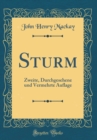 Image for Sturm: Zweite, Durchgesehene und Vermehrte Auflage (Classic Reprint)