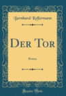 Image for Der Tor: Roman (Classic Reprint)