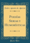 Image for Poesias Serias y Humoristicas (Classic Reprint)