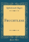 Image for Fruchtlese (Classic Reprint)
