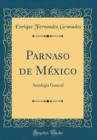 Image for Parnaso de Mexico: Antologia General (Classic Reprint)