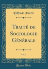 Image for Traite de Sociologie Generale, Vol. 1 (Classic Reprint)
