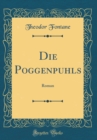 Image for Die Poggenpuhls: Roman (Classic Reprint)