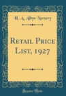 Image for Retail Price List, 1927 (Classic Reprint)