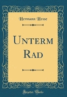 Image for Unterm Rad (Classic Reprint)