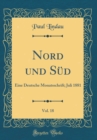 Image for Nord und Sud, Vol. 18: Eine Deutsche Monatsschrift; Juli 1881 (Classic Reprint)