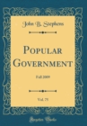 Image for Popular Government, Vol. 75: Fall 2009 (Classic Reprint)