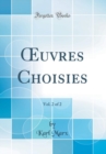 Image for ?uvres Choisies, Vol. 2 of 2 (Classic Reprint)