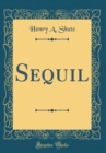 Image for Sequil (Classic Reprint)