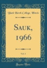 Image for Sauk, 1966, Vol. 4 (Classic Reprint)